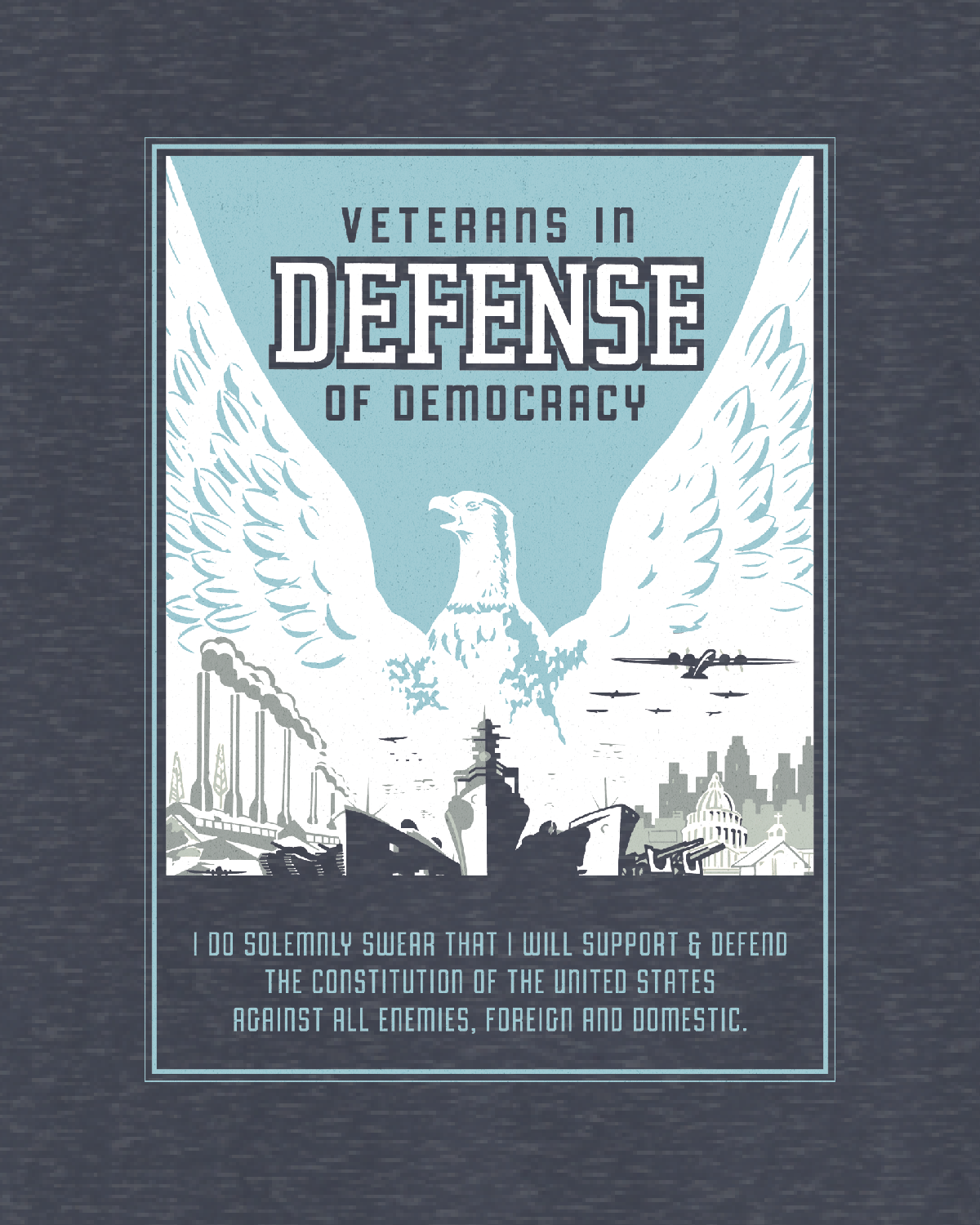 VETERANS IN DEFENSE OF DEMOCRACY - Tee Shirt