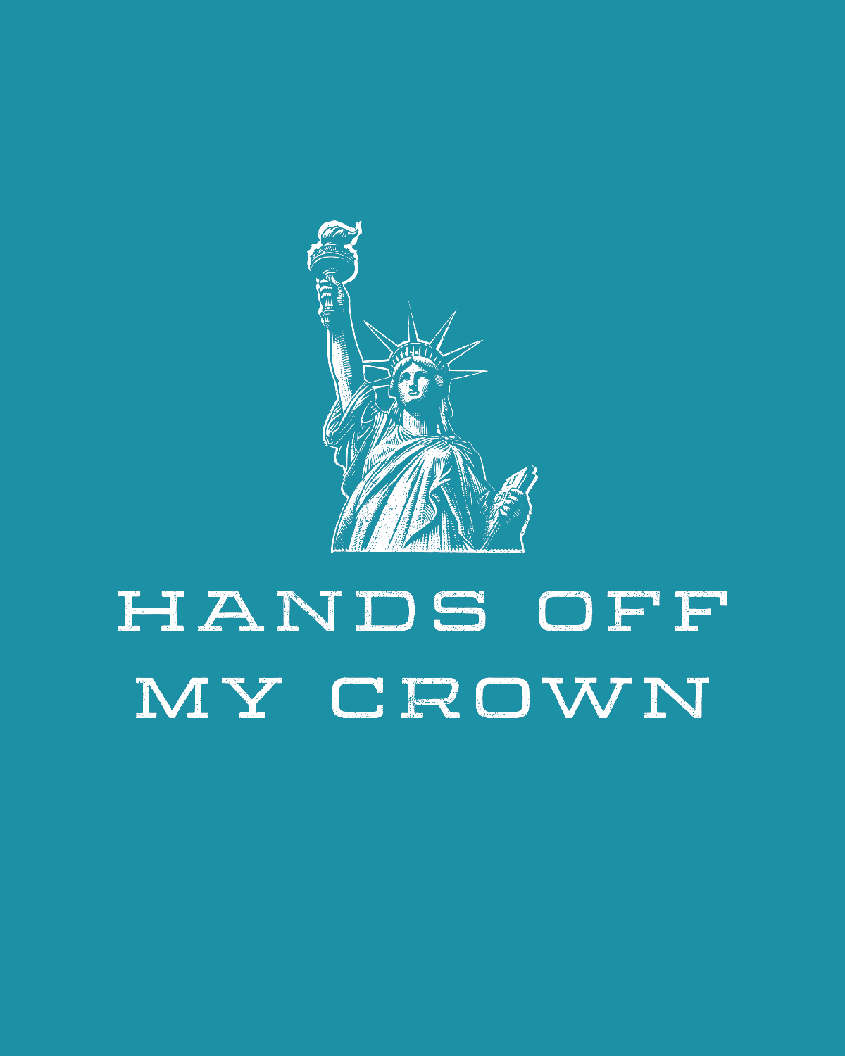 HANDS OFF MY CROWN - Tee Shirt