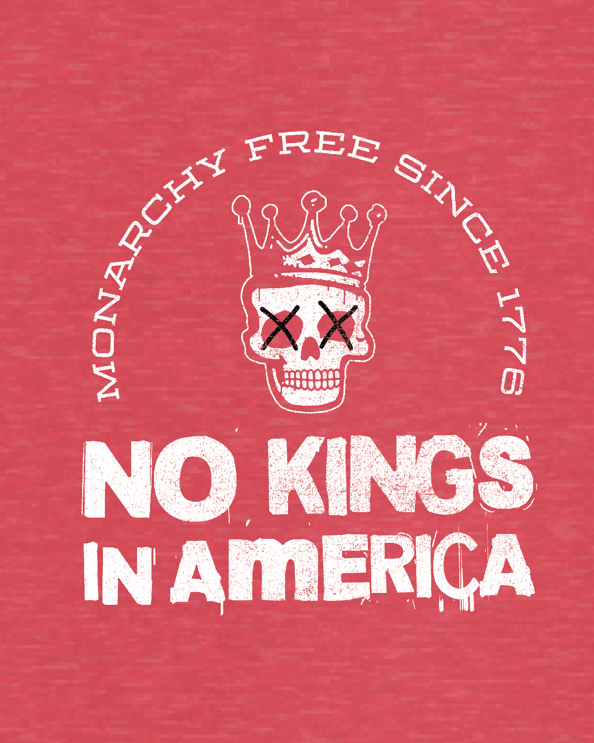 MONARCHY FREE SINCE 1776 - Tee Shirt