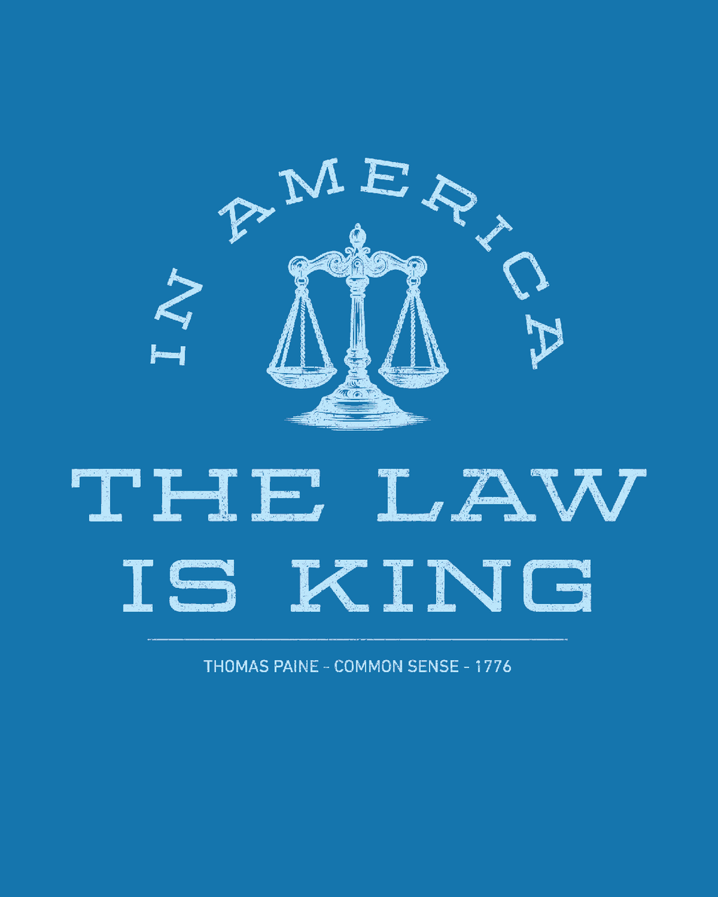 THE LAW IS KING - Tee Shirt