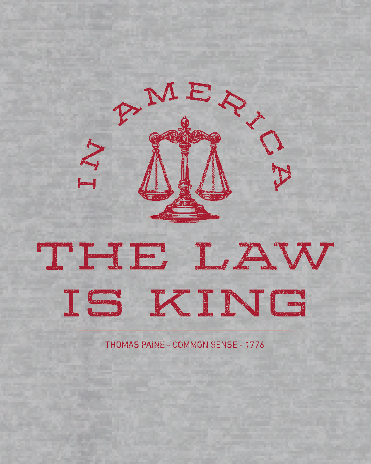 THE LAW IS KING - Tee Shirt