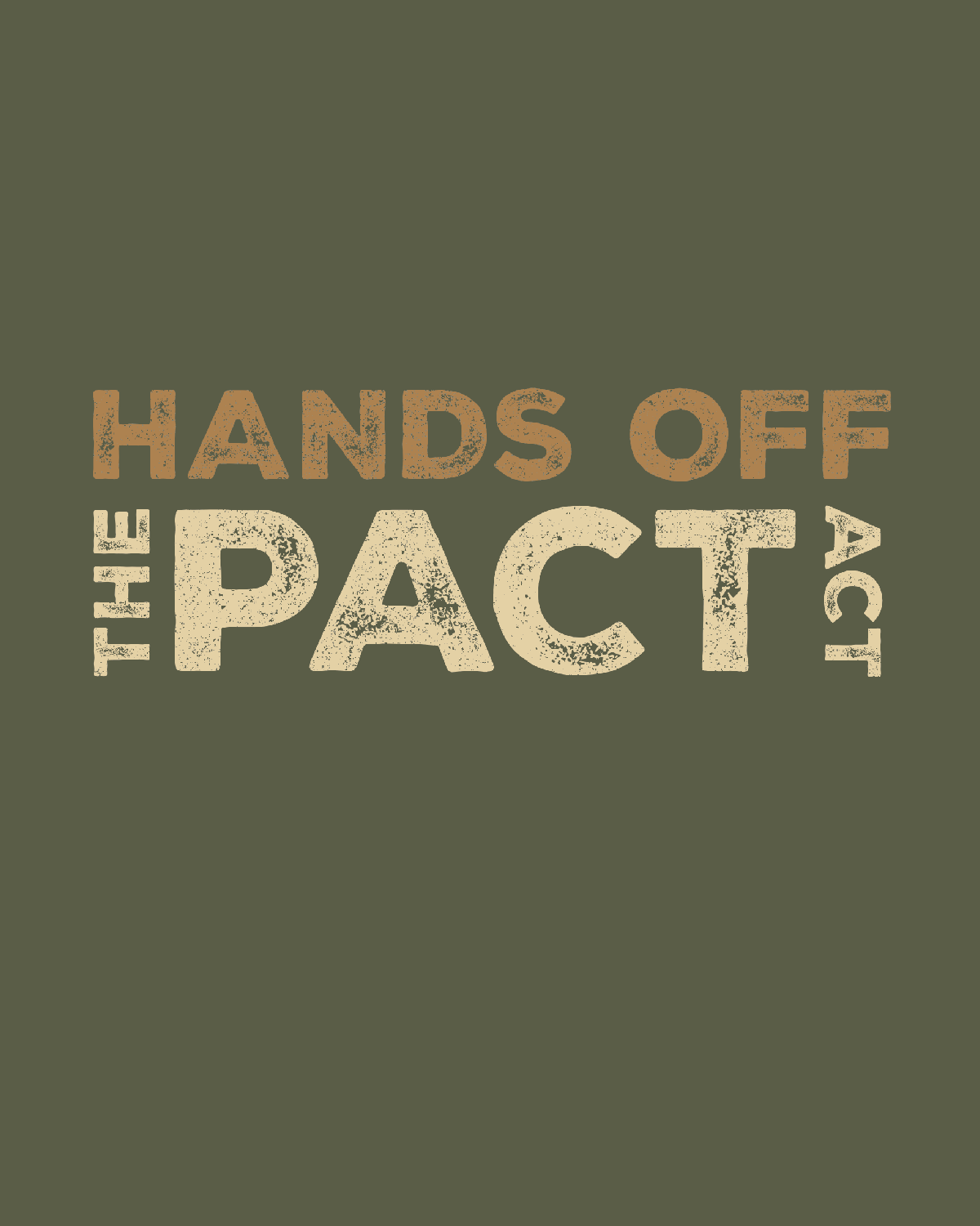 HANDS OFF THE PACT ACT - Tee Shirt