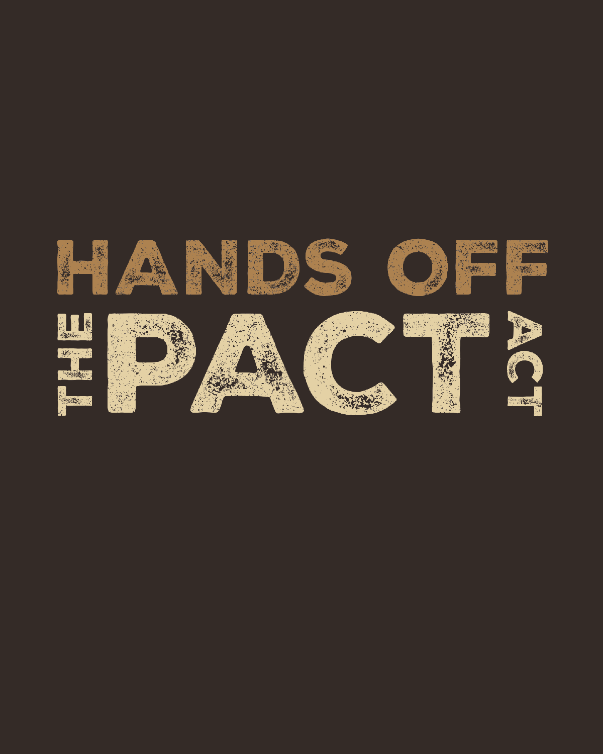 HANDS OFF THE PACT ACT - Tee Shirt